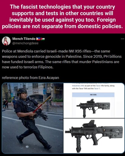 Alt text: A social media post featuring a police officer with an IWI X95 rifle next to an image of the rifle itself, arguing that weapons used in foreign conflicts are also used against domestic populations.