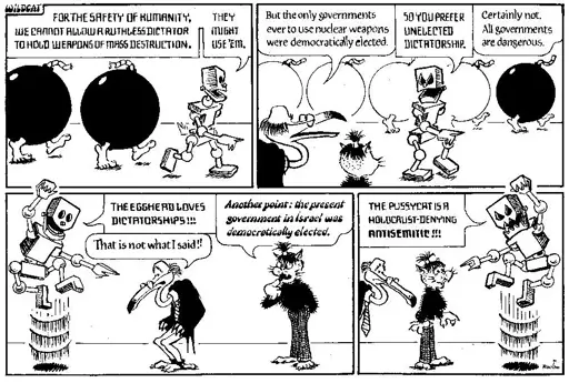This political cartoon, titled "Wildcat," depicts a robot and a cat-like creature debating the ethics of government and nuclear weapons, escalating from a discussion about dictators and democracy to personal attacks regarding Israel and antisemitism.